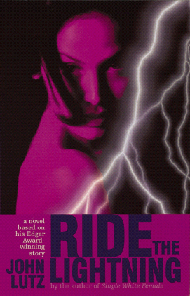 Title details for Ride the Lightning by John Lutz - Available